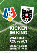Kicken im Kino: Rumänien vs. Österreich Kicken im Kino: Rumänien vs. Österreich