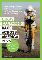 RACE ACROSS AMERICA 2025 - Lukas Kaufmann zu Gast im Kino
