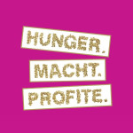 Hunger.Macht.Profite.14